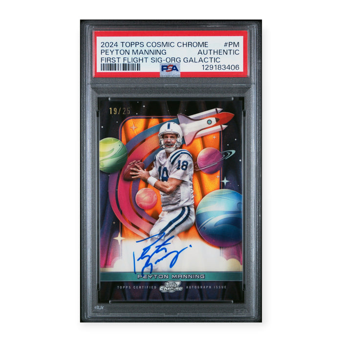Peyton Manning 2024 Topps Cosmic Chrome First Flight Signatures Org Galactic #19/25 PSA Authentic Auto